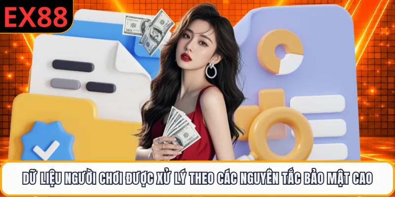 Dữ liệu người chơi được xử lý theo các nguyên tắc bảo mật cao